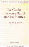 Le bien être de la famille par les plantes