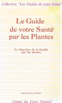 Paperback BIEN-ETRE..FAMILLE..PLANTES [French] Book