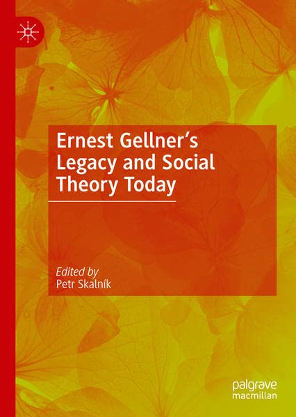 Buy Ernest Gellner’s Legacy and Social Theory Today — BookShops.in