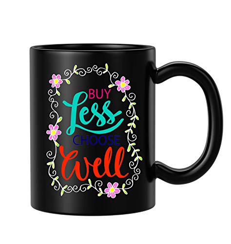 BLISSart Ceramic Coffee Mug, Black, 350 ml, 1 Piece, Buy Less Choose Well Printed Motivational Gift for Students Home Office