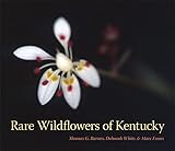 Rare Wildflowers of Kentucky