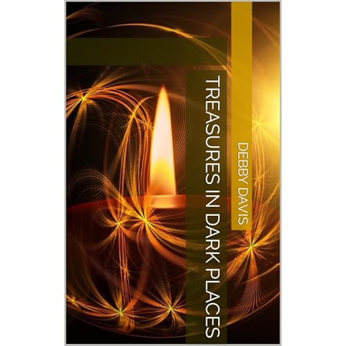 Treasures In Dark Places Audiolibro Por Debby Davis arte de portada
