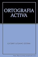 ORTOGRAFIA ACTIVA 9687543159 Book Cover