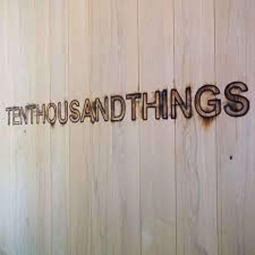 Ten Thousand Things
