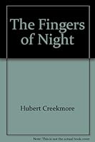 The Fingers of Night B000OYQ5II Book Cover