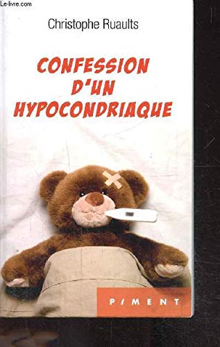 Télécharger Confession d'un hypocondriaque PDF Ebook En Ligne