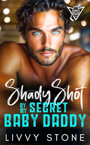 Shady Shot by My Secret Baby Daddy: An Enemies to Lovers Brother's Best Friend Short Romance (Hot Hockey Hunk Short Love Stories)