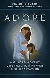 Adore: A Guided Advent Journal for Prayer and Meditation