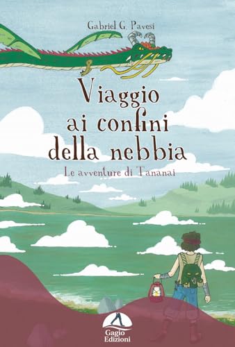 Viaggio Ai Confini Della Nebbia. Le Avventure Di Tananai