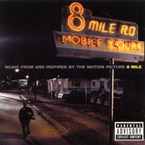 8 Mile By Eminem (2015-05-20)explicit_lyrics