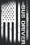 Photo Gallery patriotic bus driver with american flag: lined journal notebook birthday gift present - 6x9 inches - 120 pages Photo Gallery patriotic bus driver with american flag: lined journal notebook birthday gift present - 6x9 inches - 120 pages