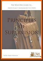 The Wise Owl Guide To... Dantes Subject Standardized Test (Dsst) Principles Of Supervision 1440485178 Book Cover