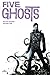 Five Ghosts Deluxe Edition Volume 1