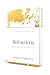 Refractions: A Journey of Faith, Art, and Culture 15th Anniversary Edition