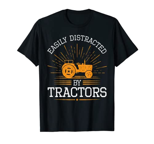 Fácilmente distraído por tractores agricultor agricultura tractor Camiseta