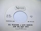 BILL WILBOURNE & KATHY MORRISON 45 RPM John And Mary Smith / Happiness Was His And Hers