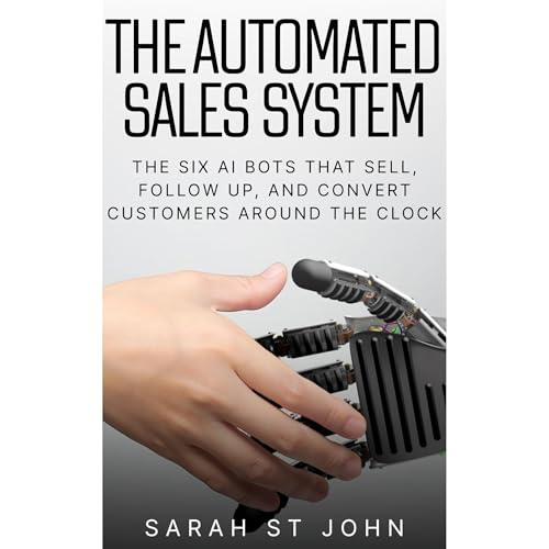 The Automated Sales System Audiolibro Por Sarah St John arte de portada