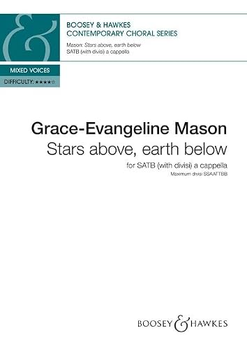 Stars above, earth below: mixed choir (SATB divisi) a cappella. Partition de chœur.