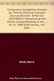 thermo leggings kinder 128  Combustion Instabilities Dreiven by Thermo Chemical Acoustic Sources/Nca Vol. 4/Htd Vol. 128/H00531: Presented at the Winter Annual Meeting of the ... 10-15, 1989 (Htd (Series), Vol. 128.)