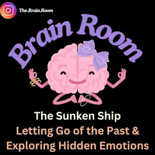 Page de couverture de THE SUNKEN SHIP | Guided Meditation for Letting Go of the Past & Exploring Hidden Emotions