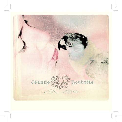 Elle Sort [Audio CD] Jeanne Rochette