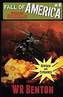 The Fall of America: Operation Hurricane (Book 8) 1721684859 Book Cover