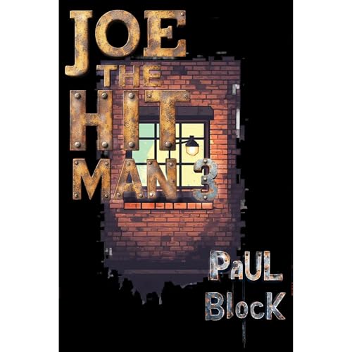 Joe the hit Man: Three Audiolibro Por Paul Block arte de portada
