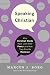 Speaking Christian: Why Christian Words Have Lost Their Meaning and Power—And How They Can Be Restored