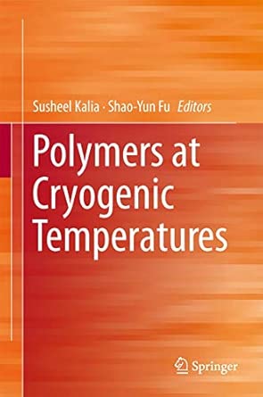 Polymers at Cryogenic Temperatures 2013th Edition book cover