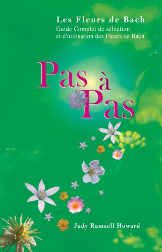 Télécharger Pas à Pas - Fleurs de Bach Livre PDF Gratuit