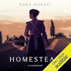 Homestead Audiolibro Por Sara Donati arte de portada