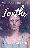 ianthe rose karius  Ianthe (The Phantasm Collection Book 1) (English Edition)
