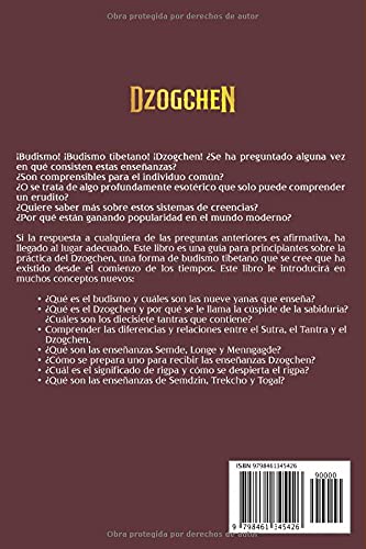 Dzogchen: La guía definitiva para la práctica, la meditación, las enseñanzas y la historia de una tr