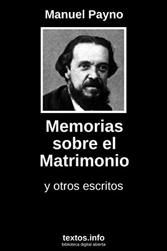 Memorias sobre el matrimonio (Spanish Edition)