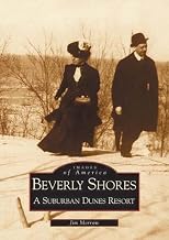 Beverly Shores: A Suburban Dunes Resort (Images of America)