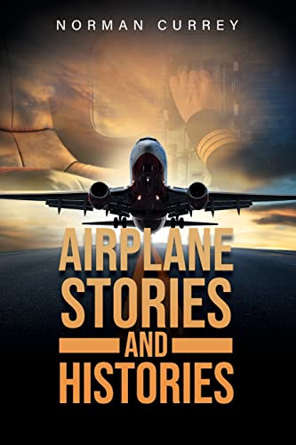 Airplane Stories and Histories - image 1