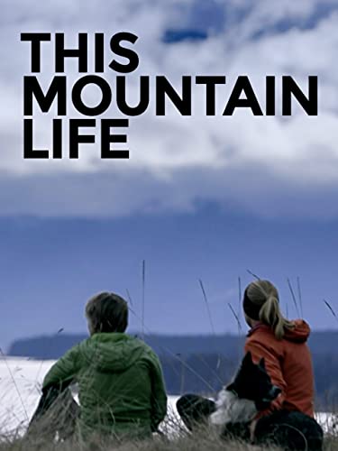 This Mountain Life