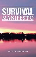 Survival Manifesto 1548554103 Book Cover