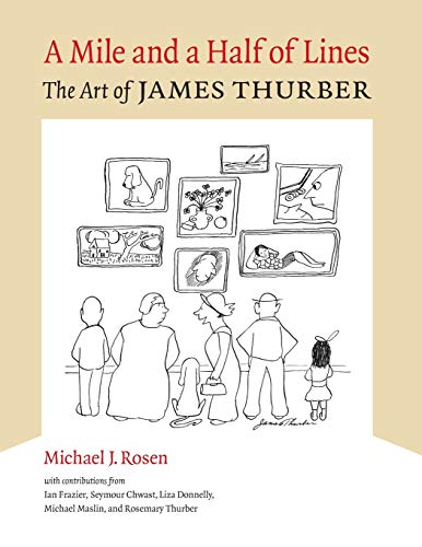 A Mile and a Half of Lines: The Art of James Thurber