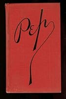P E P Poise - Efficiency - Peace : A Book of Hows Not Whys for Physical and Mental Efficiency B001908VXS Book Cover