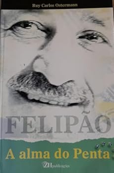 Paperback Felipão, a Alma do Penta [Portuguese_Brazilian] Book