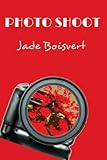 Photo Shoot (English Edition)