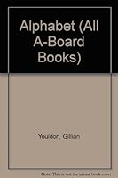 Alphabet (All A-Board Books) 0851668933 Book Cover