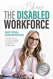 The Disabled Workforce: What the ADA Never Anticipated