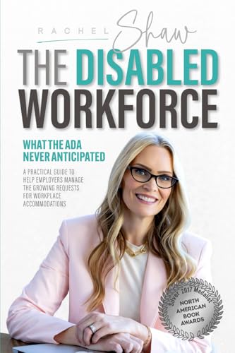 The Disabled Workforce: What the ADA Never Anticipated