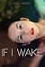 If I Wake