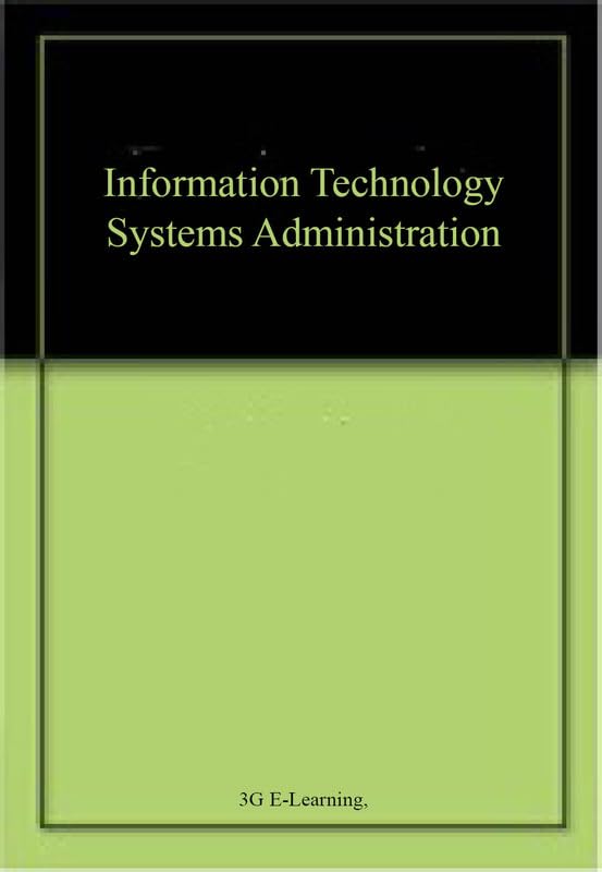 Information Technology Systems Administration