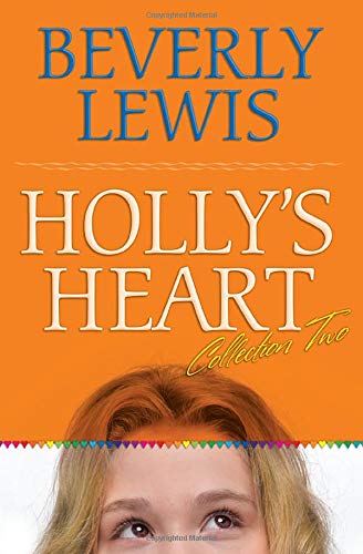 Holly's Heart Collection Two: Books 6-10