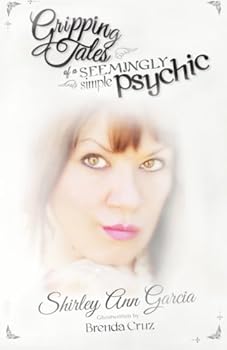 Paperback Gripping Tales of a Seemingly Simple Psychic (1) Book