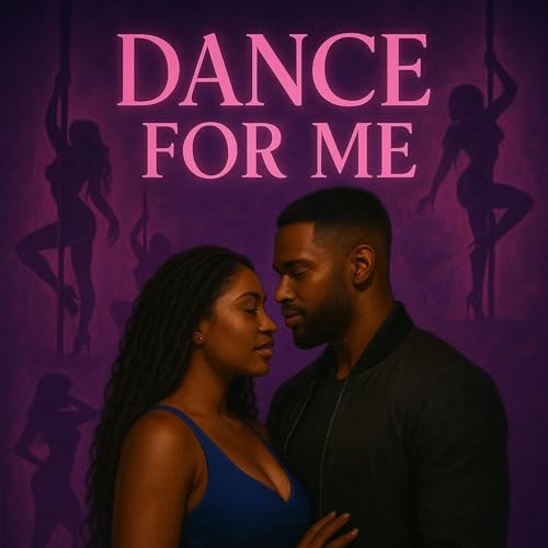 Dance for Me cover art